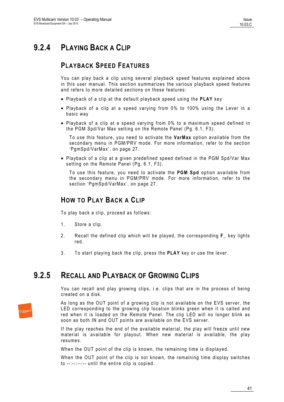 4 playing back a clip, Playback speed features, How to play back a clip | 5 recall and playback of growing clips | EVS MulticamLSM Version 10.03 - July 2010 Operating Manual User Manual | Page 50 / 195