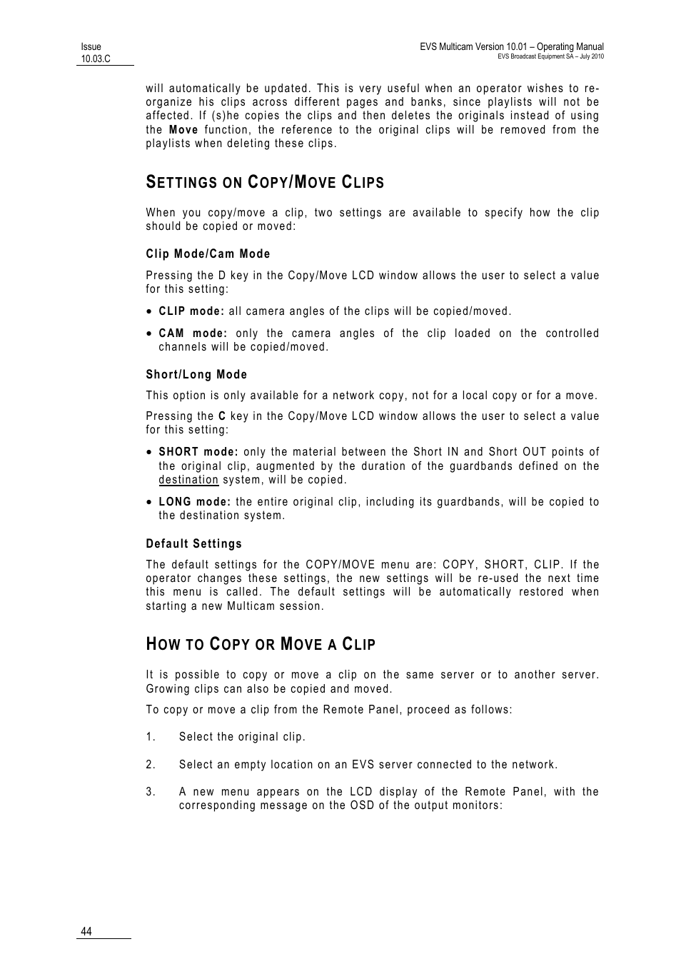 Settings on copy/move clips, Clip mode/cam mode, Short/long mode | Default settings, How to copy or move a clip | EVS MulticamLSM Version 10.03 - July 2010 Operating Manual User Manual | Page 53 / 195