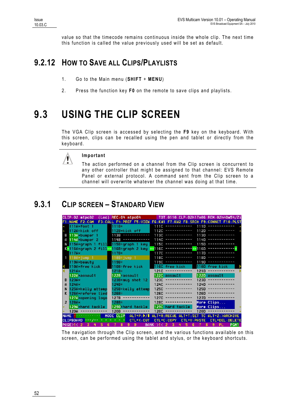 12 how to save all clips/playlists, 3 using the clip screen, 1 clip screen – standard view | Clips/playlists, 12 h | EVS MulticamLSM Version 10.03 - July 2010 Operating Manual User Manual | Page 61 / 195