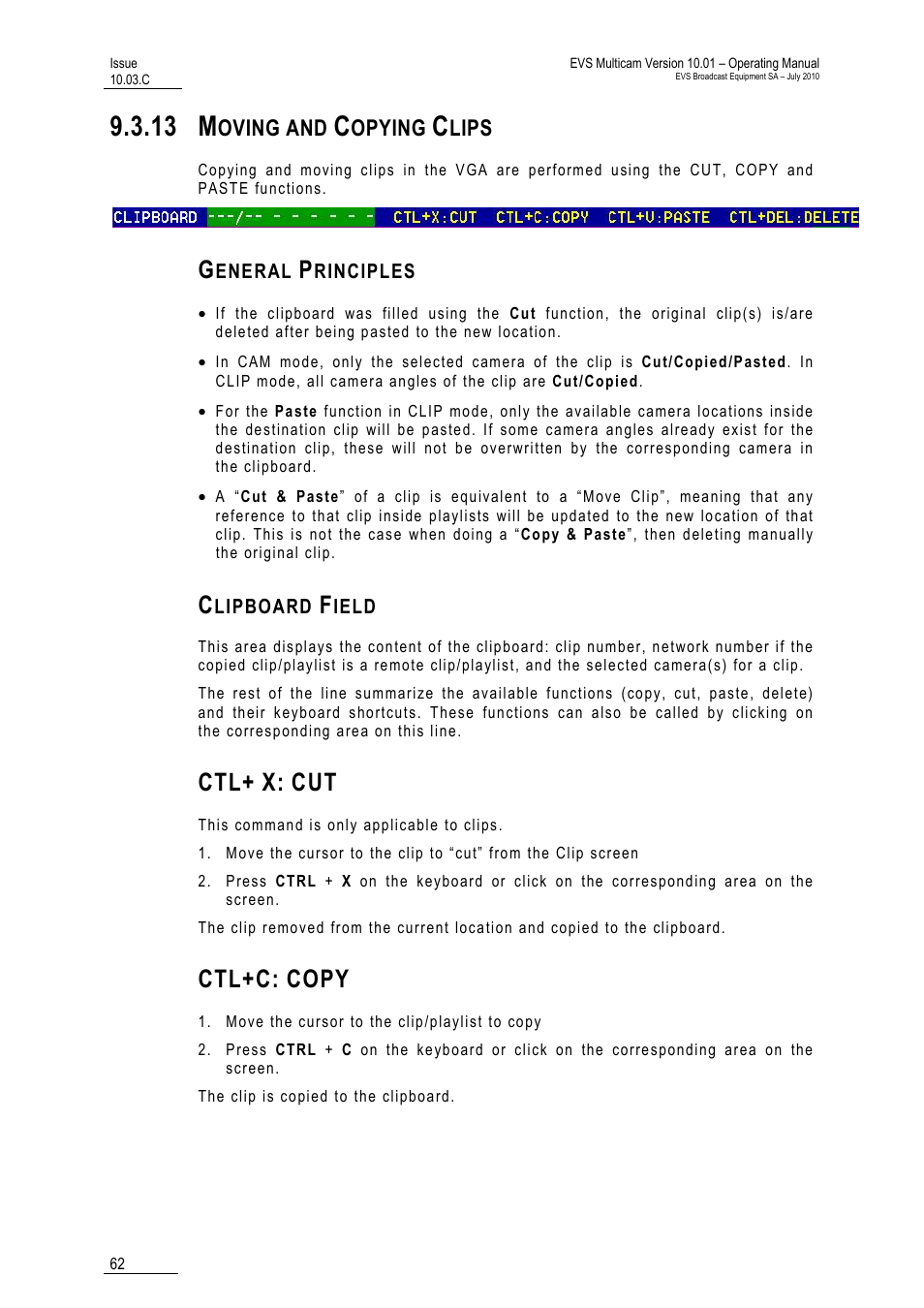 13 moving and copying clips, General principles, Clipboard field | Ctl+ x: cut, Ctl+c: copy, 13 m, Ctl+c, Copy, Oving and, Opying | EVS MulticamLSM Version 10.03 - July 2010 Operating Manual User Manual | Page 71 / 195