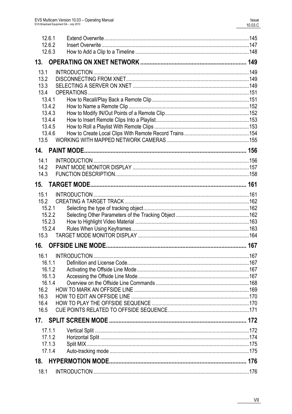 Operating on xnet network, Paint mode, Target mode | Offside line mode, Split screen mode, Hypermotion mode | EVS MulticamLSM Version 10.03 - July 2010 Operating Manual User Manual | Page 8 / 195