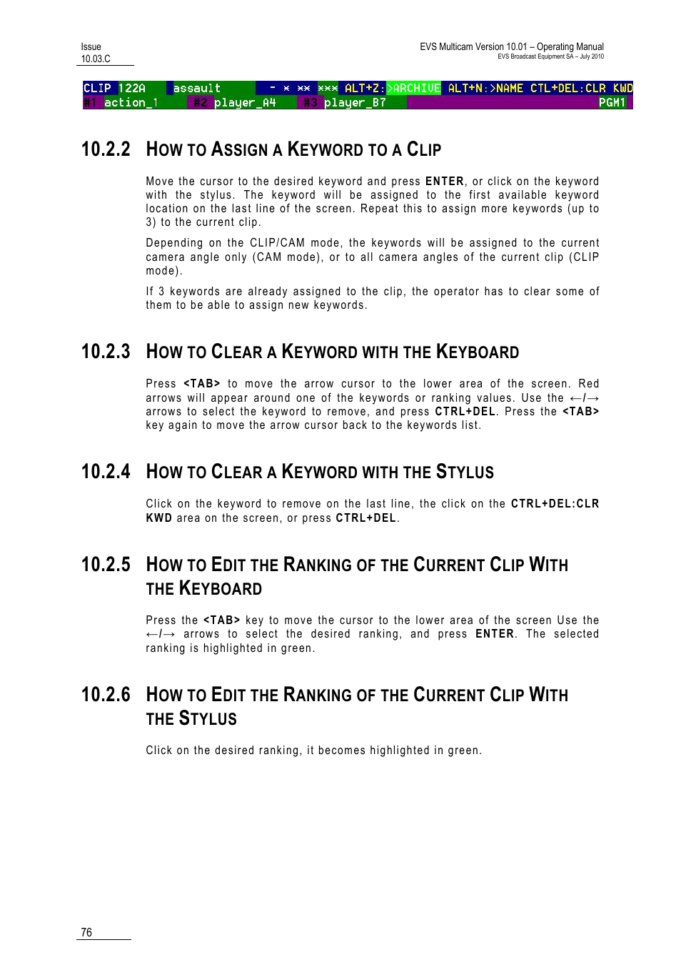 2 how to assign a keyword to a clip, 3 how to clear a keyword with the keyboard, 4 how to clear a keyword with the stylus | A clip, Stylus | EVS MulticamLSM Version 10.03 - July 2010 Operating Manual User Manual | Page 85 / 195