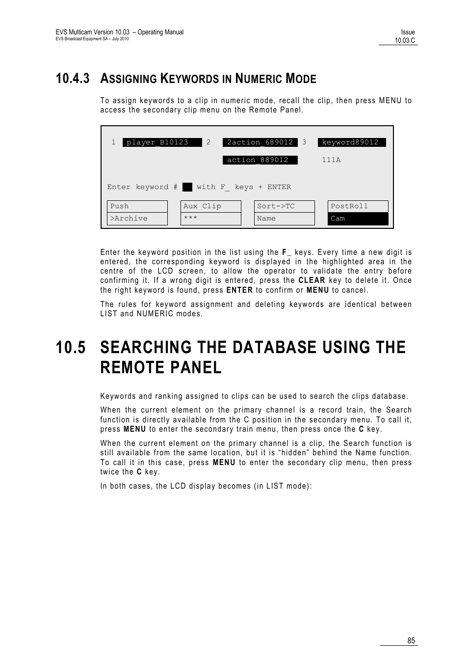 3 assigning keywords in numeric mode, 5 searching the database using the remote panel, Ssigning | Eywords in, Umeric | EVS MulticamLSM Version 10.03 - July 2010 Operating Manual User Manual | Page 94 / 195