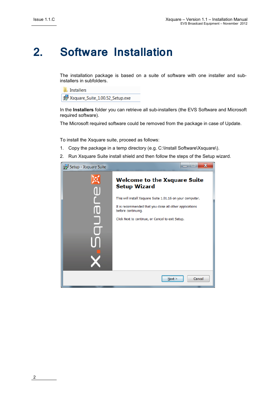 Software installation, Oftware, Nstallation | EVS Xsquare Version 1.1 - November 2012 Installation Manual User Manual | Page 8 / 13