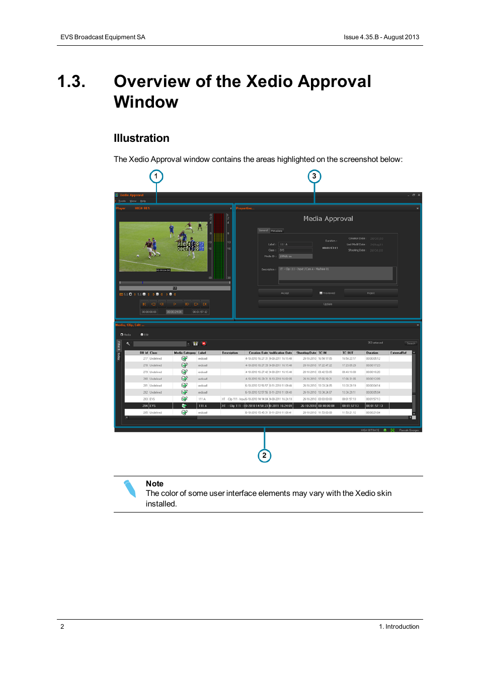 Overview of the xedio approval window | EVS Xedio Approval Version 4.35 - August 2013 User Manual User Manual | Page 10 / 38