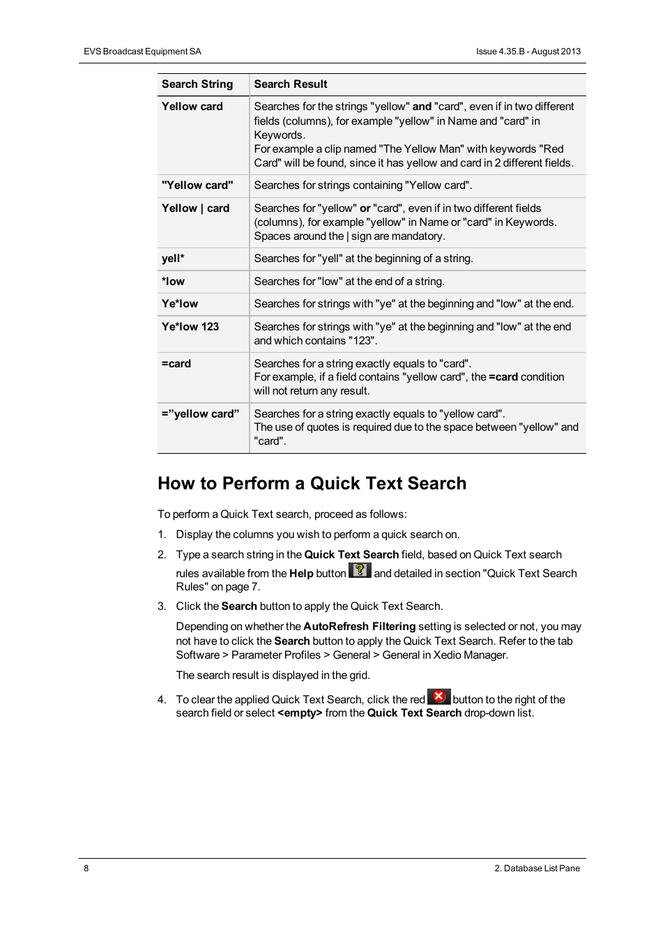 How to perform a quick text search | EVS Xedio Approval Version 4.35 - August 2013 User Manual User Manual | Page 16 / 38