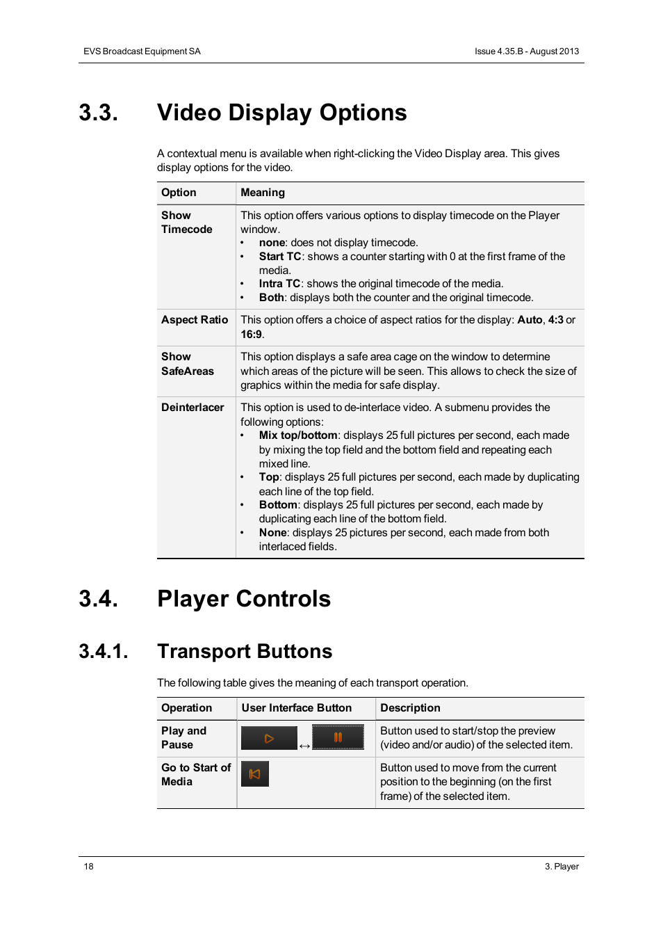 Video display options, Player controls, Transport buttons | EVS Xedio Approval Version 4.35 - August 2013 User Manual User Manual | Page 26 / 38