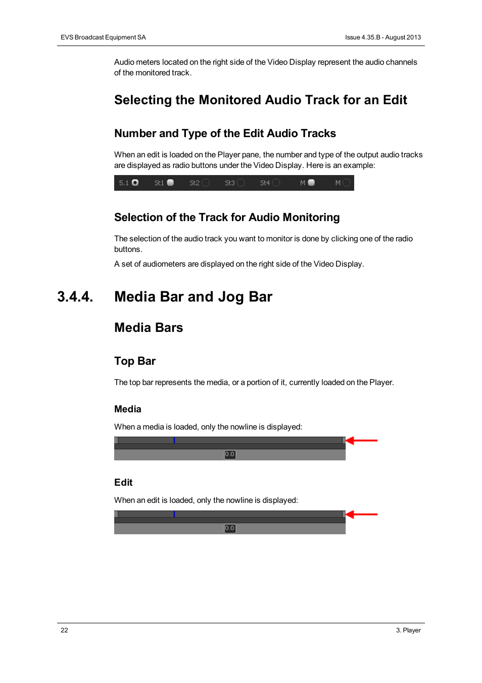 Media bar and jog bar, Selecting the monitored audio track for an edit, Media bars | Number and type of the edit audio tracks, Selection of the track for audio monitoring, Top bar | EVS Xedio Approval Version 4.35 - August 2013 User Manual User Manual | Page 30 / 38