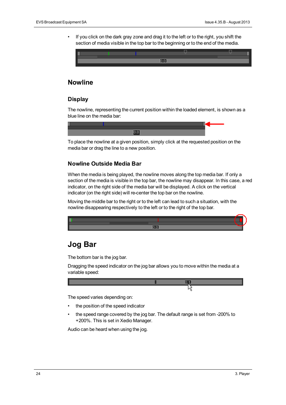 Jog bar, Nowline | EVS Xedio Approval Version 4.35 - August 2013 User Manual User Manual | Page 32 / 38