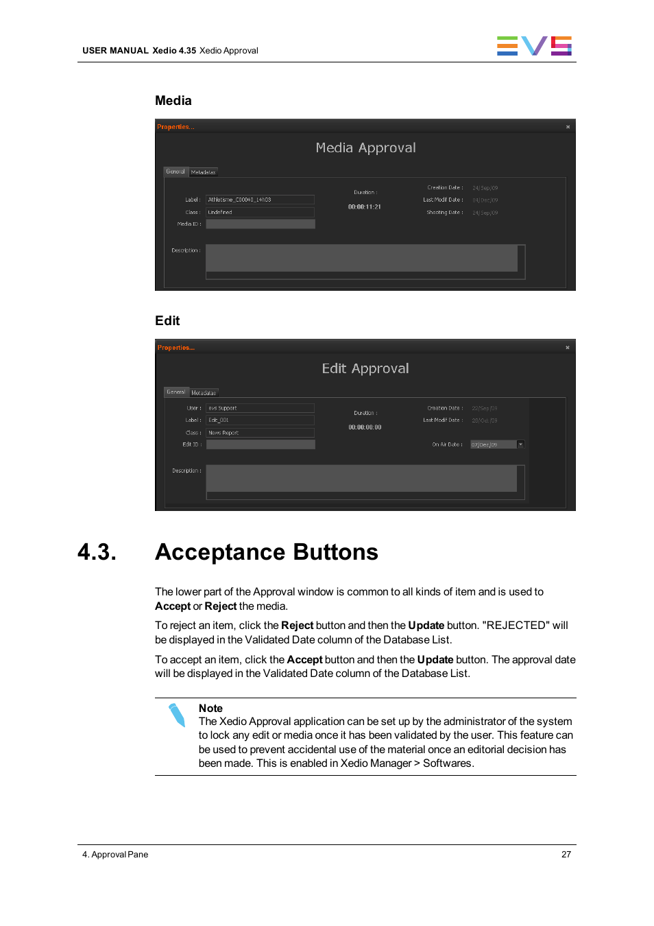 Acceptance buttons | EVS Xedio Approval Version 4.35 - August 2013 User Manual User Manual | Page 35 / 38