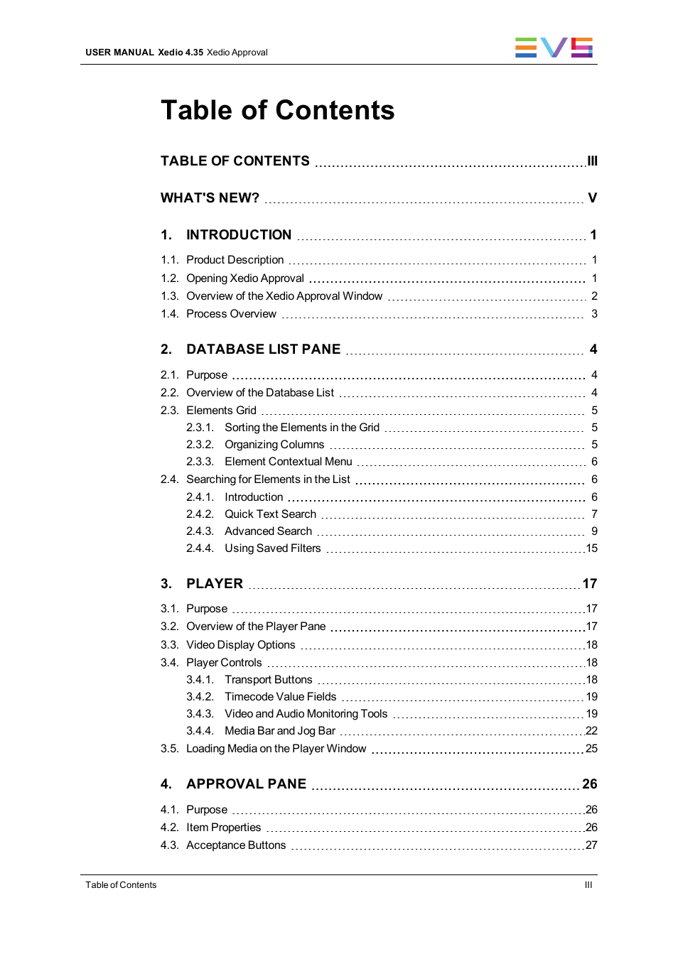 EVS Xedio Approval Version 4.35 - August 2013 User Manual User Manual | Page 5 / 38