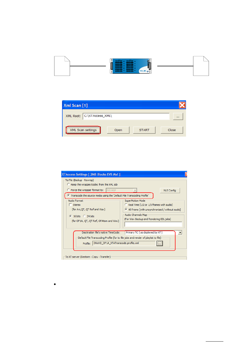 3 transocode one file to file, Transocode one file to file | EVS XTAccess Version 1.16 - November 2011 User Manual User Manual | Page 81 / 109