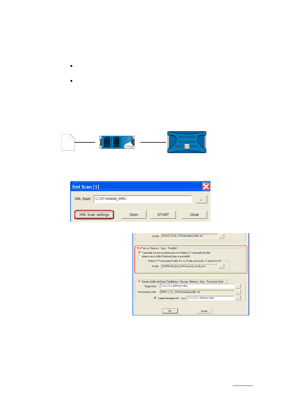 5 transocode one file to evs server using xml job, Transocode one file to evs server using xml job | EVS XTAccess Version 1.16 - November 2011 User Manual User Manual | Page 83 / 109