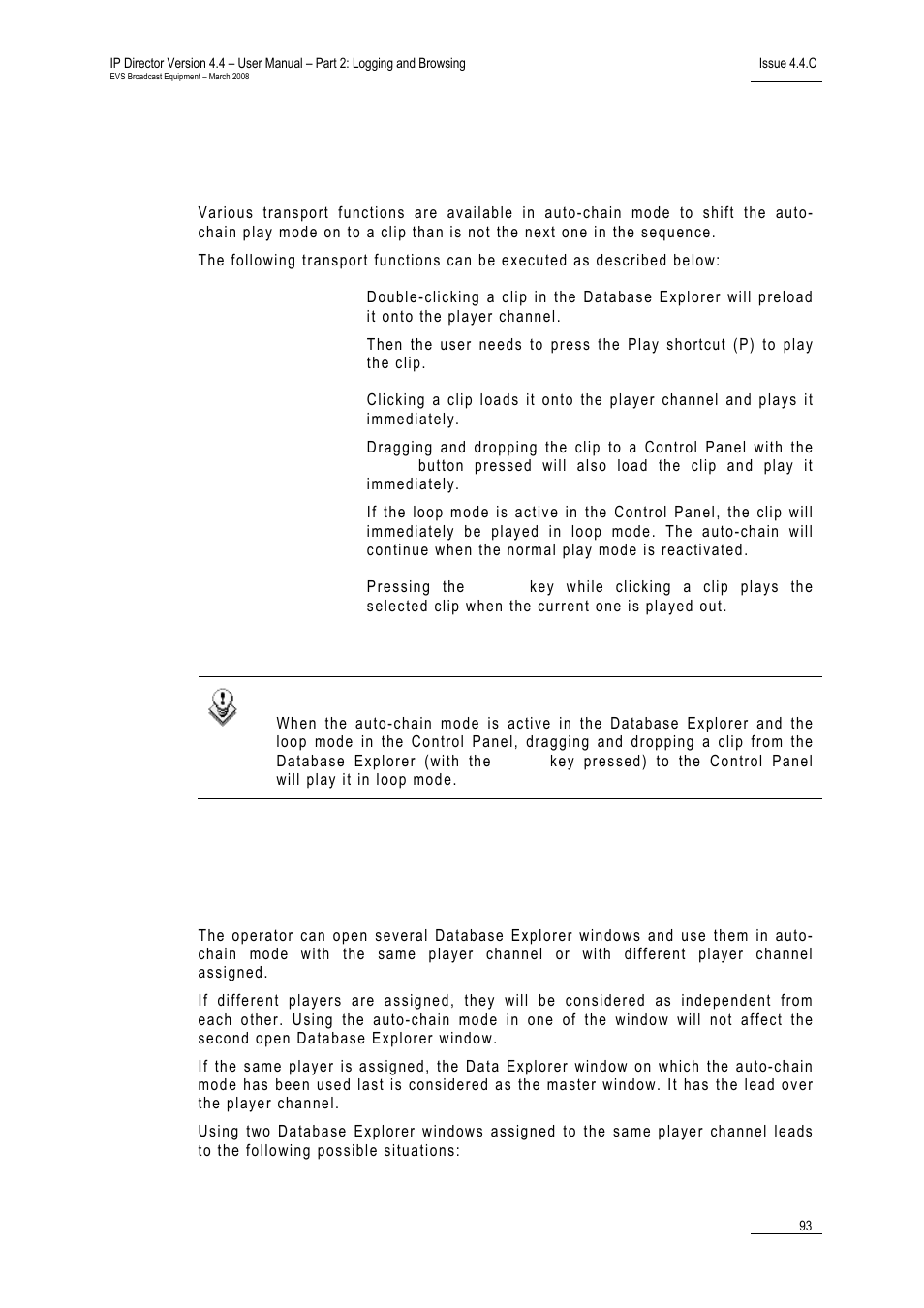 Transport functions in auto-chain mode | EVS IPDirector Version 4.4 - March 2008 Part 2 User's Manual User Manual | Page 106 / 136