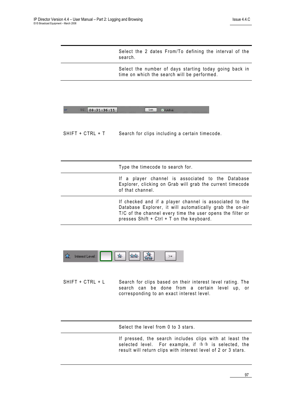 Timecode search, Interest level search | EVS IPDirector Version 4.4 - March 2008 Part 2 User's Manual User Manual | Page 110 / 136