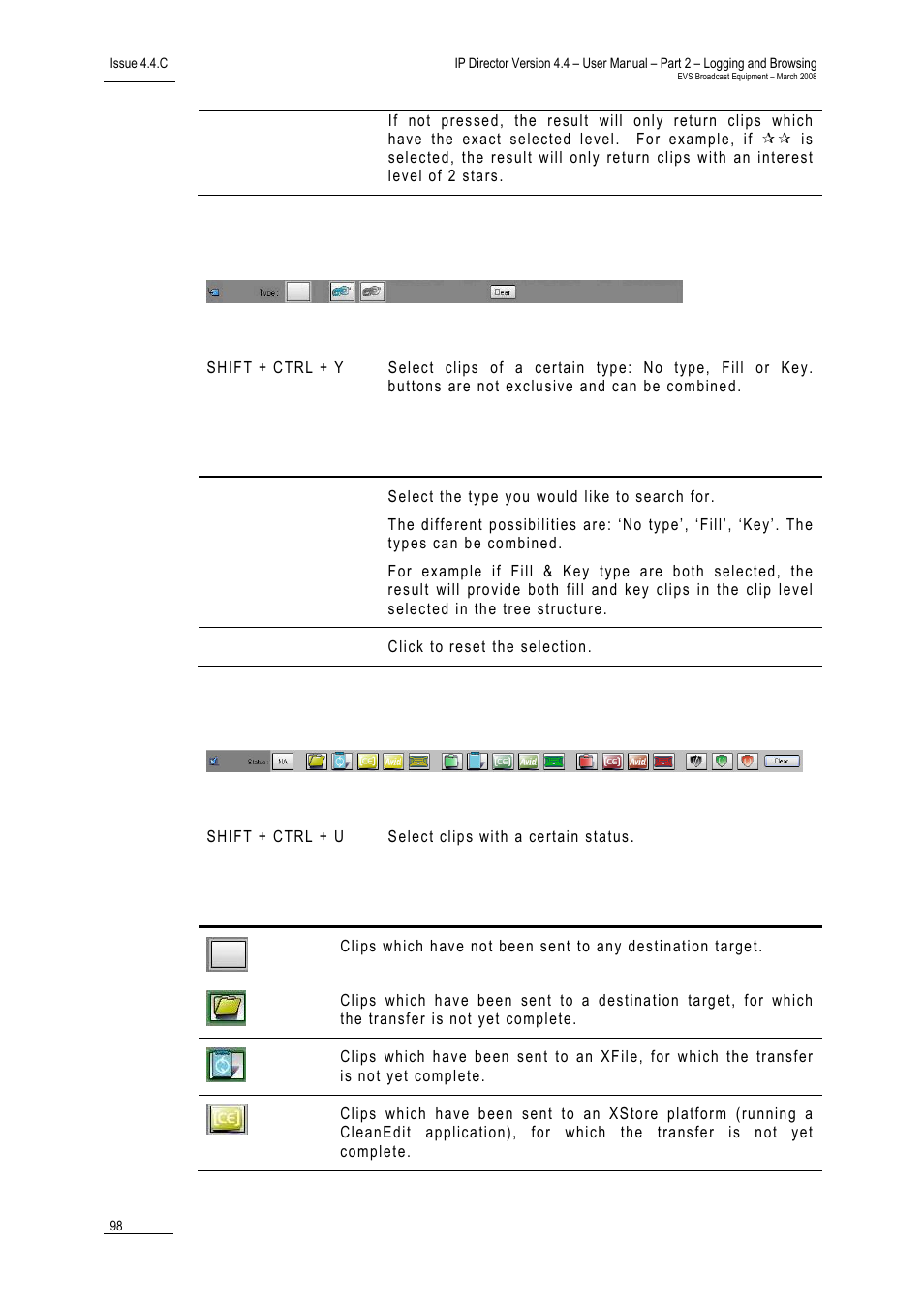 Search based on the clip type, Search based on the clip status | EVS IPDirector Version 4.4 - March 2008 Part 2 User's Manual User Manual | Page 111 / 136