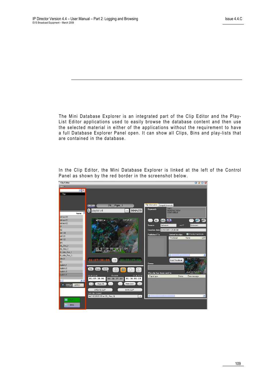 Mini database explorer, 1 introduction, 1 clip editor | Clip editor | EVS IPDirector Version 4.4 - March 2008 Part 2 User's Manual User Manual | Page 122 / 136