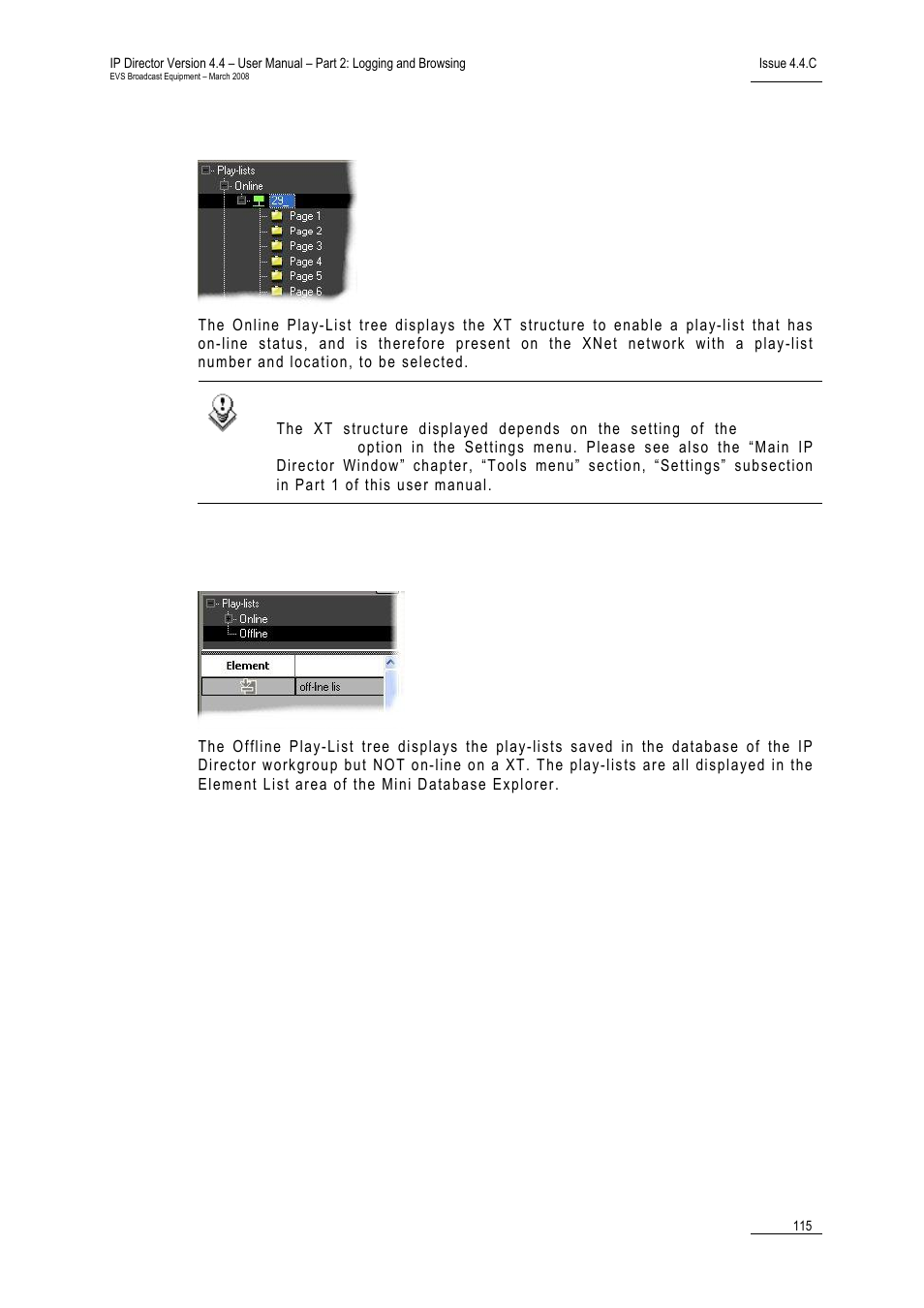 1 on-line play-lists, 2 off-line play-lists, On-line play-lists | Off-line play-lists | EVS IPDirector Version 4.4 - March 2008 Part 2 User's Manual User Manual | Page 128 / 136