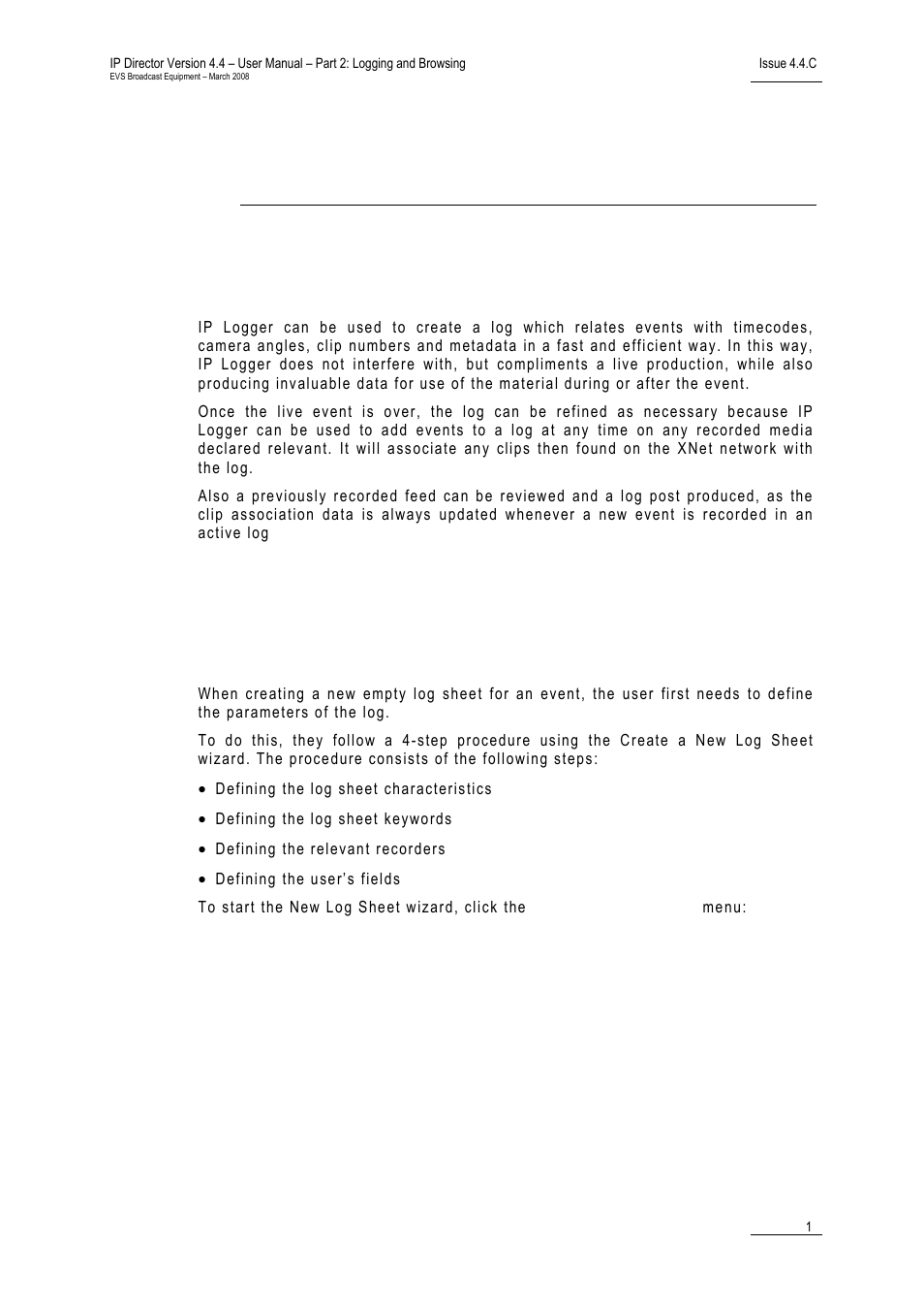 Ip logger, 1 introduction, 2 creating a log sheet with ip logger | EVS IPDirector Version 4.4 - March 2008 Part 2 User's Manual User Manual | Page 14 / 136