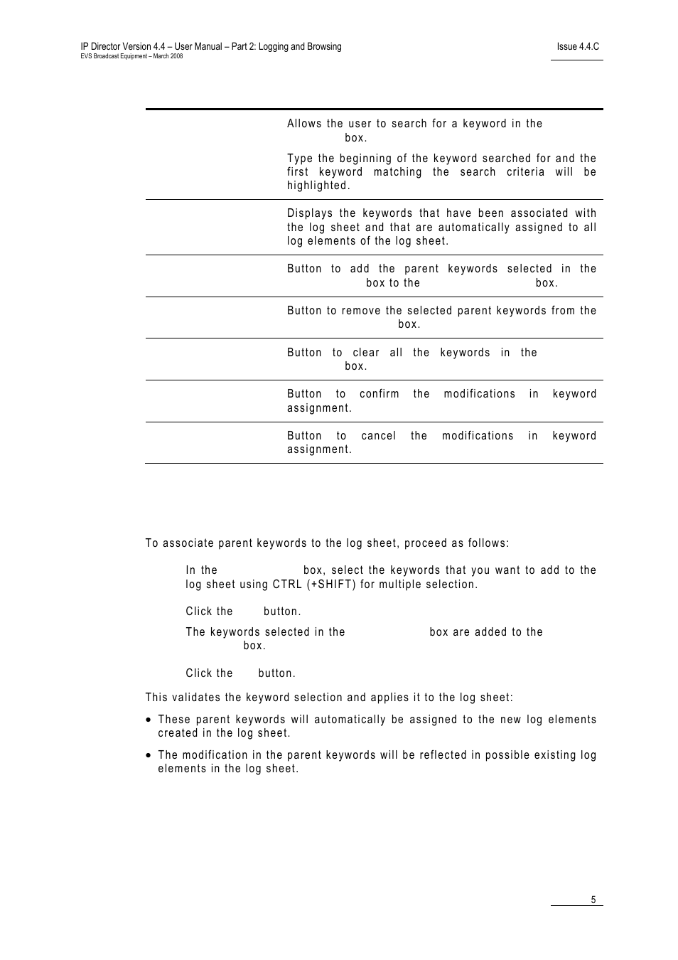 How to associate parent keywords to a log sheet | EVS IPDirector Version 4.4 - March 2008 Part 2 User's Manual User Manual | Page 18 / 136