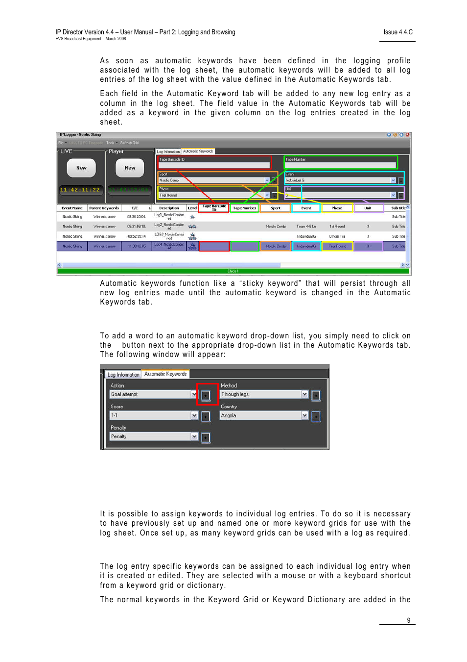 Modification, 3 log entry specific keywords, Definition | Assignment, Log entry specific keywords, Ntry, Pecific, Eywords | EVS IPDirector Version 4.4 - March 2008 Part 2 User's Manual User Manual | Page 22 / 136