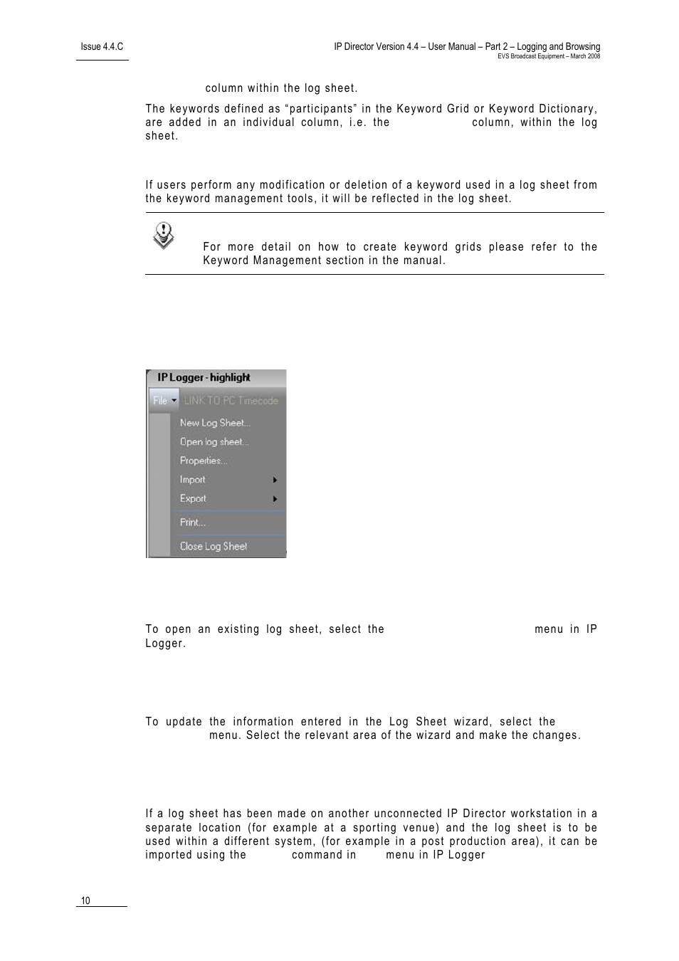 Modification, 4 ip logger file menu, 1 opening an existing log sheet | 2 updating the log sheet attributes, 3 importing an existing log sheet, Opening an existing log sheet, Updating the log sheet attributes, Importing an existing log sheet | EVS IPDirector Version 4.4 - March 2008 Part 2 User's Manual User Manual | Page 23 / 136