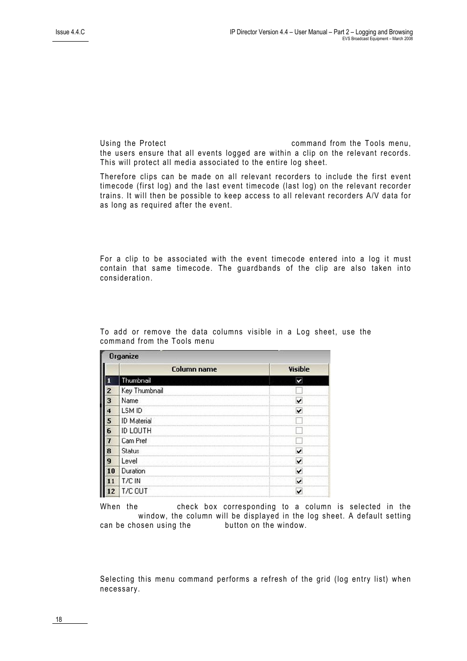 5 ip logger tools menu, 1 protect all media associated to logs, 2 clip association rule | 3 logging column headings organizer, 4 refresh grid, Protect all media associated to logs, Clip association rule, Logging column headings organizer, Refresh grid | EVS IPDirector Version 4.4 - March 2008 Part 2 User's Manual User Manual | Page 31 / 136