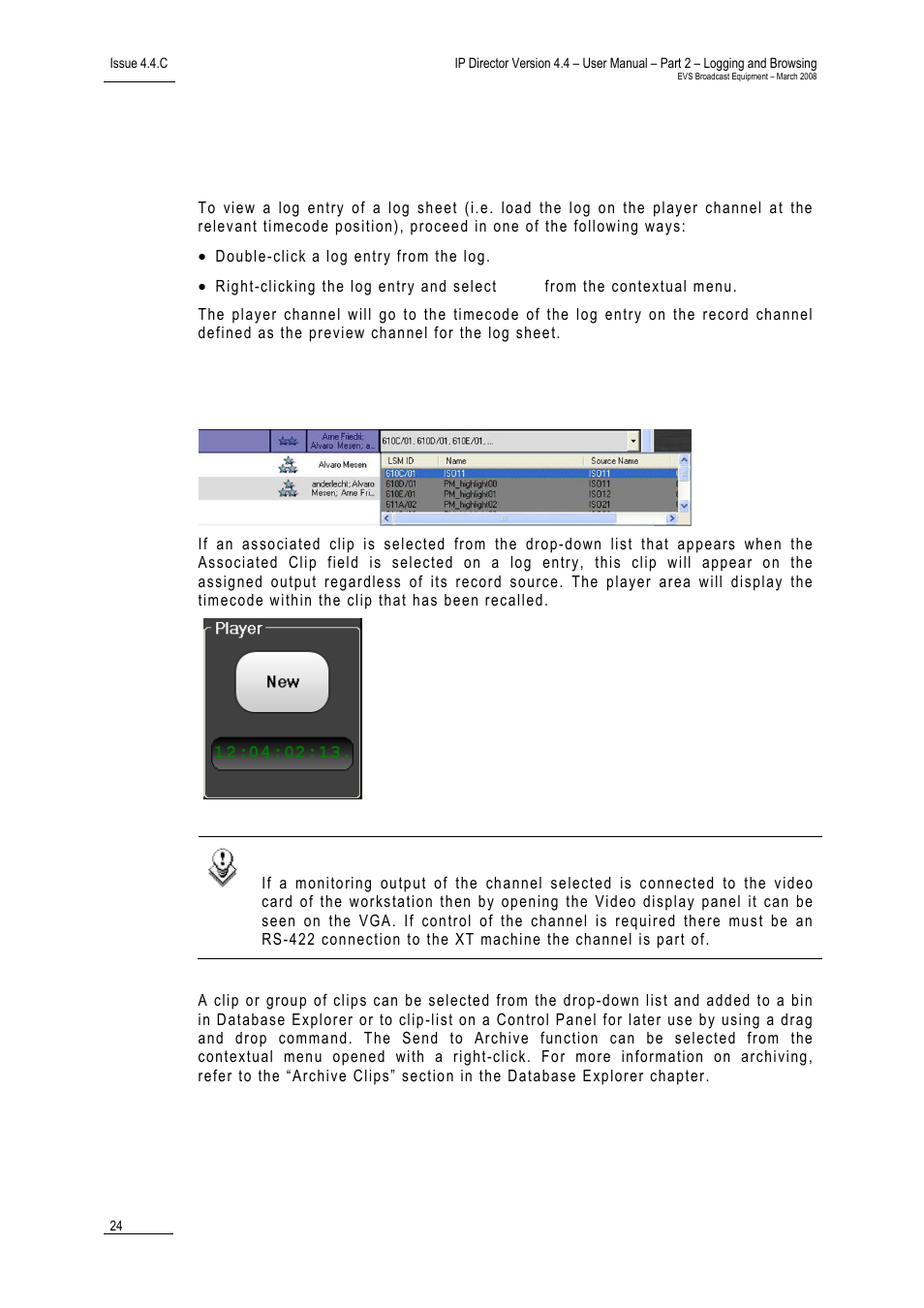 9 how to view a event on a log, 10 how to recall an associated clip, How to view a event on a log | How to recall an associated clip, 10 h, Ow to, Iew a, Vent on a, Ecall an, Ssociated | EVS IPDirector Version 4.4 - March 2008 Part 2 User's Manual User Manual | Page 37 / 136