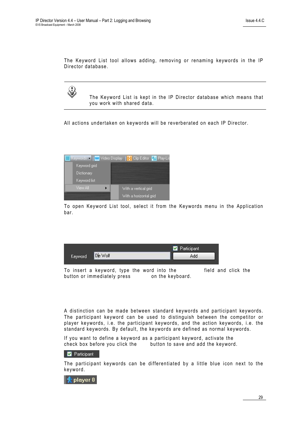 2 keyword list tool, 1 how to open the keyword list tool, 2 how to add keywords | 3 keyword types, How to open the keyword list tool, How to add keywords, Keyword types | EVS IPDirector Version 4.4 - March 2008 Part 2 User's Manual User Manual | Page 42 / 136