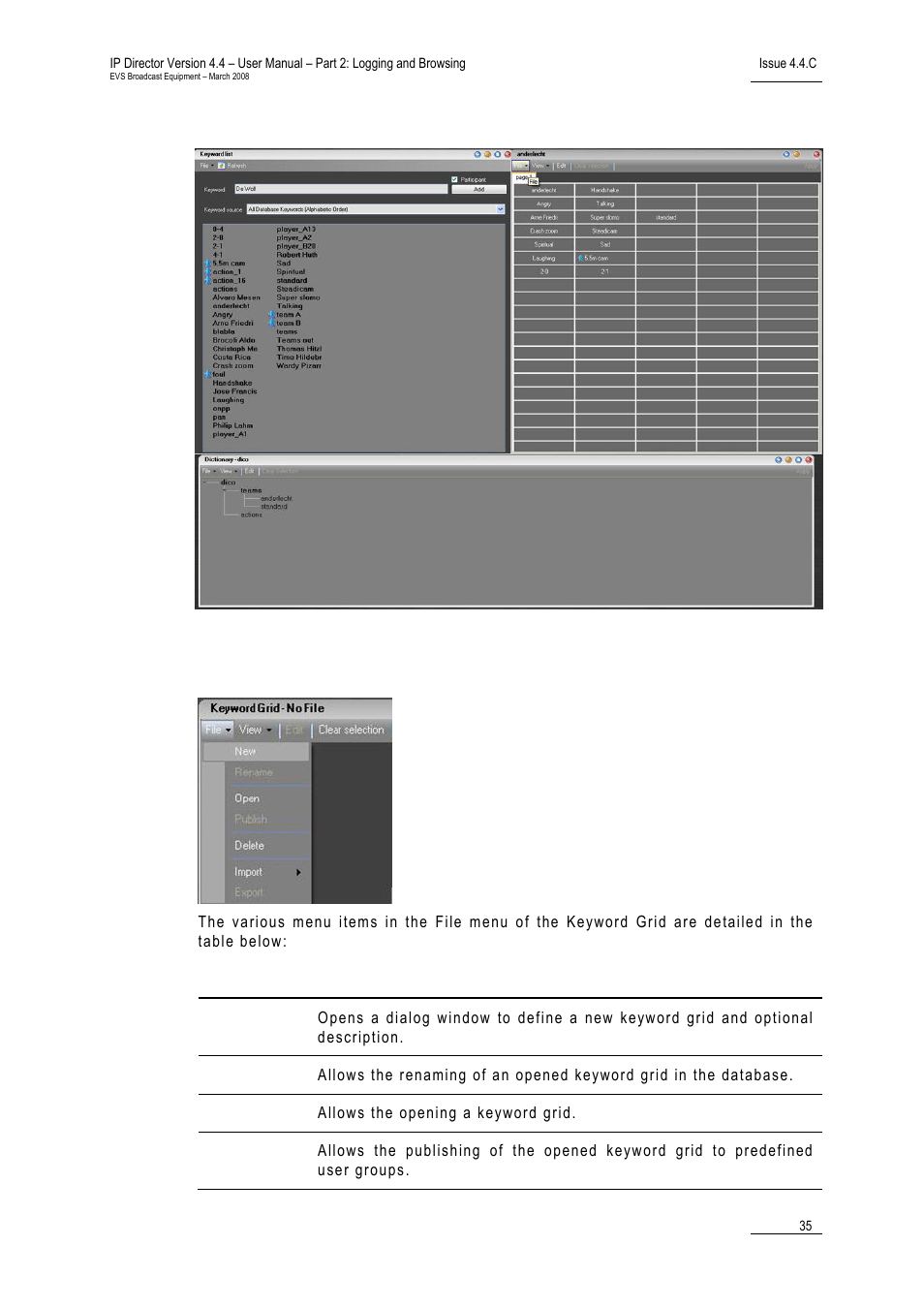 Horizontal view, 2 keyword grid file menu, Keyword grid file menu | Eyword | EVS IPDirector Version 4.4 - March 2008 Part 2 User's Manual User Manual | Page 48 / 136