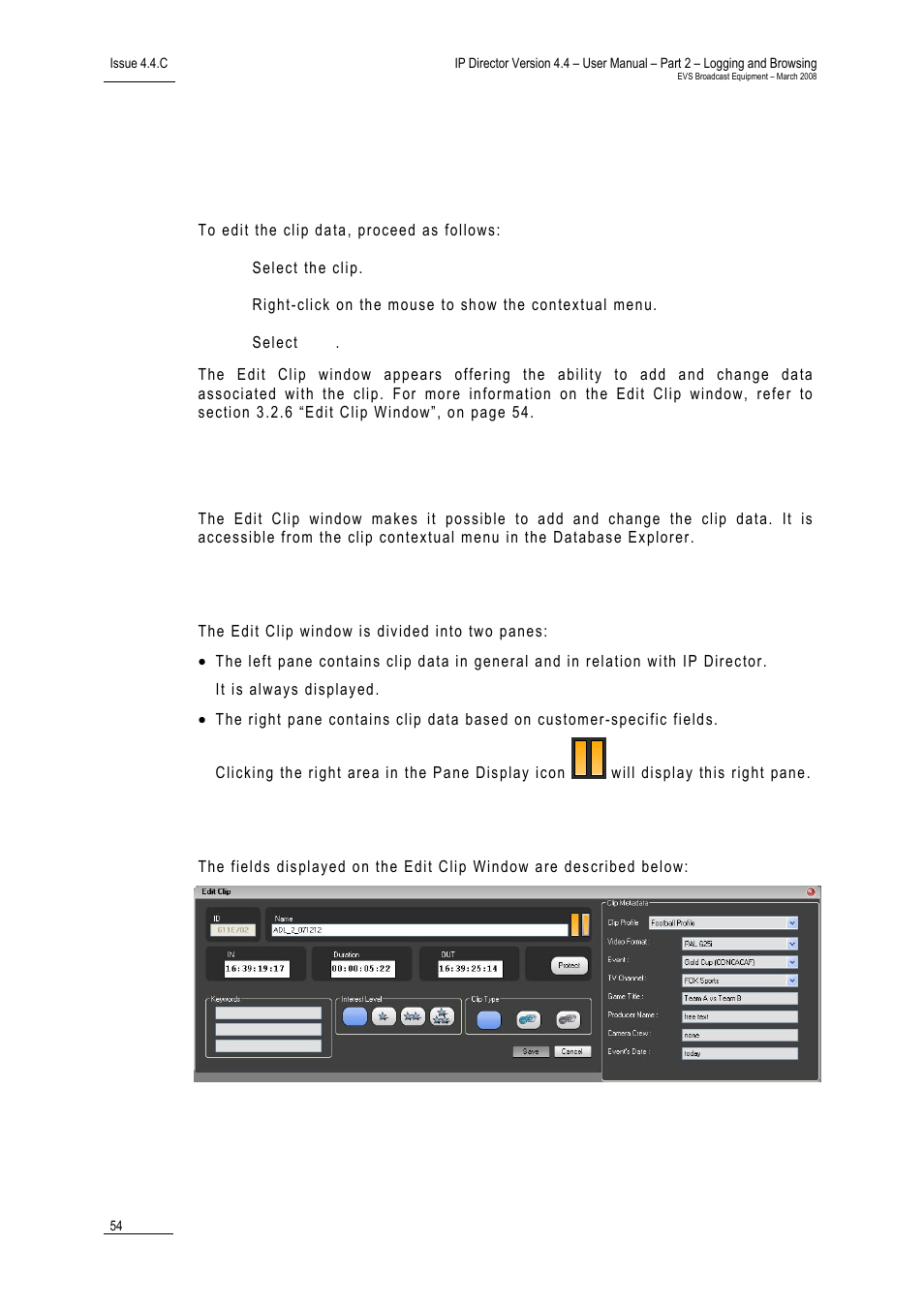 6 edit clip window, Window overview, Fields in the edit clip window | Edit clip window | EVS IPDirector Version 4.4 - March 2008 Part 2 User's Manual User Manual | Page 67 / 136