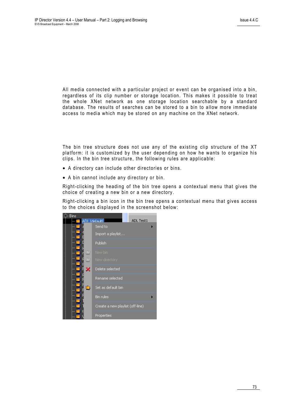 4 bins, 1 introduction, 2 bins tree structure | Introduction, Bins tree structure, Ntroduction, Tructure | EVS IPDirector Version 4.4 - March 2008 Part 2 User's Manual User Manual | Page 86 / 136