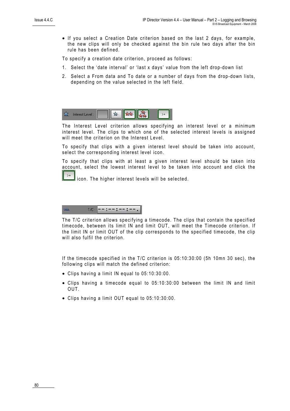 Interest level, Example | EVS IPDirector Version 4.4 - March 2008 Part 2 User's Manual User Manual | Page 93 / 136