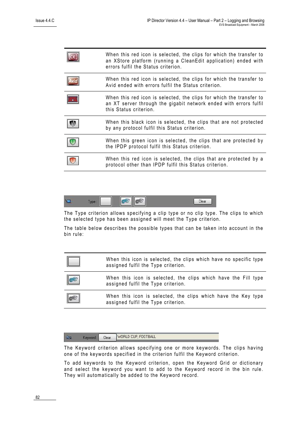 Type, Keyword, Eyword | EVS IPDirector Version 4.4 - March 2008 Part 2 User's Manual User Manual | Page 95 / 136