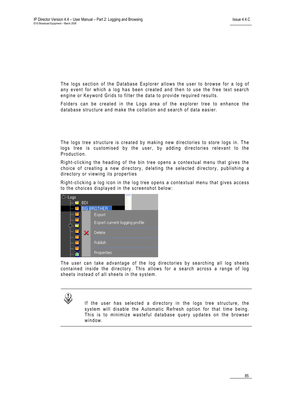 5 logs, 1 introduction, 2 logs tree structure | Introduction, Logs tree structure, Ntroduction, Tructure | EVS IPDirector Version 4.4 - March 2008 Part 2 User's Manual User Manual | Page 98 / 136