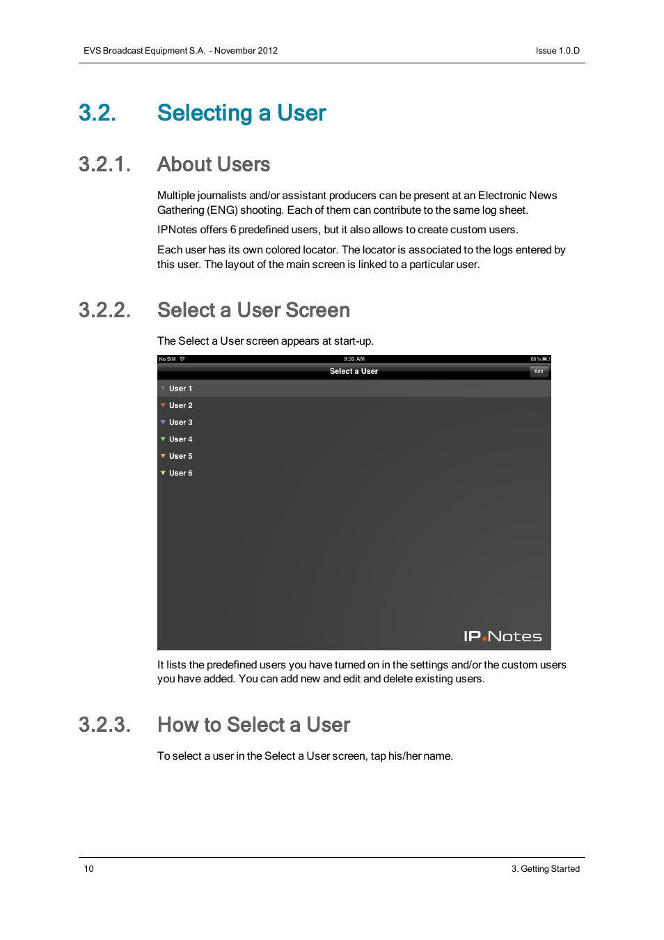 Selecting a user, About users, Select a user screen | How to select a user | EVS IPNotes Version 1.0 - November 2012 User Manual User Manual | Page 15 / 70