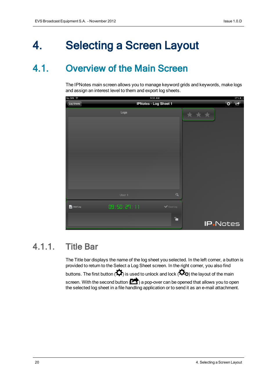 Selecting a screen layout, Overview of the main screen, Title bar | EVS IPNotes Version 1.0 - November 2012 User Manual User Manual | Page 25 / 70