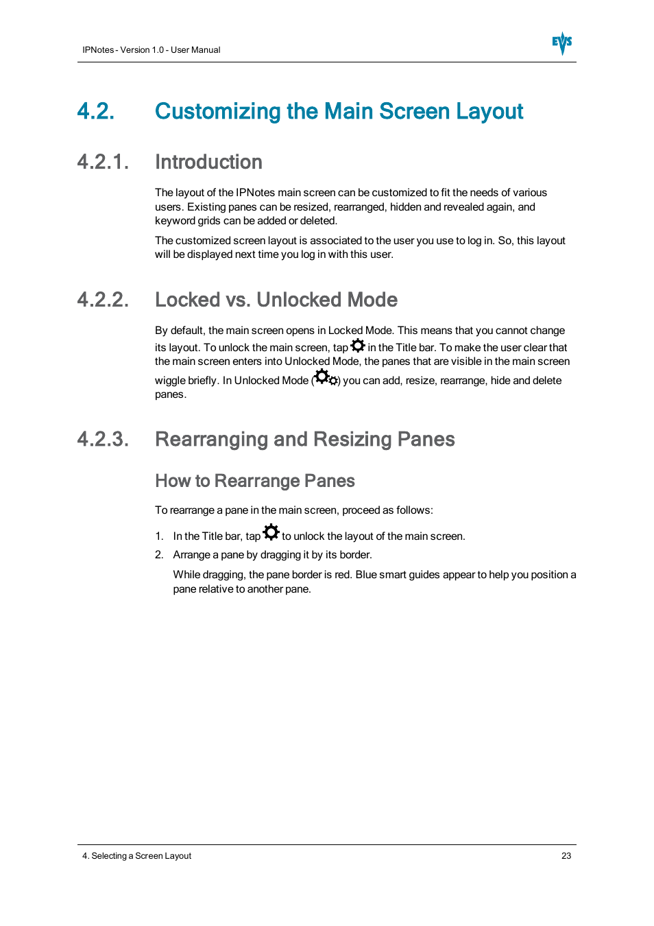 Customizing the main screen layout, Introduction, Locked vs. unlocked mode | Rearranging and resizing panes, How to rearrange panes | EVS IPNotes Version 1.0 - November 2012 User Manual User Manual | Page 28 / 70