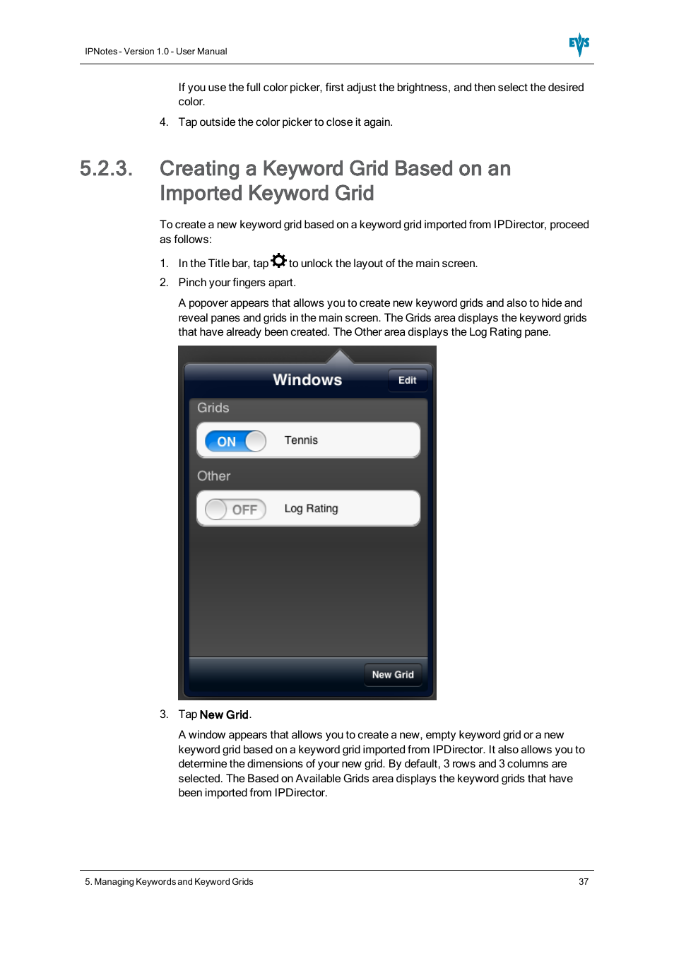 EVS IPNotes Version 1.0 - November 2012 User Manual User Manual | Page 42 / 70