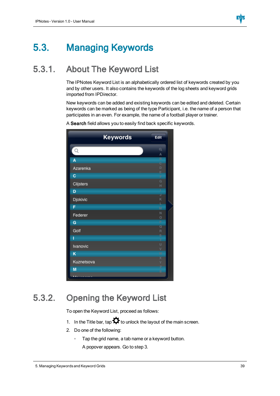 Managing keywords, About the keyword list, Opening the keyword list | EVS IPNotes Version 1.0 - November 2012 User Manual User Manual | Page 44 / 70