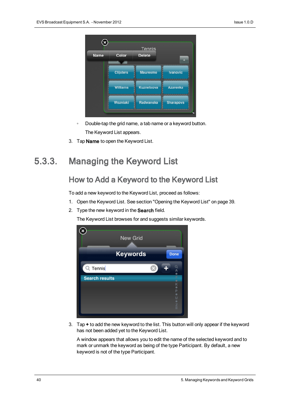 Managing the keyword list, How to add a keyword to the keyword list | EVS IPNotes Version 1.0 - November 2012 User Manual User Manual | Page 45 / 70