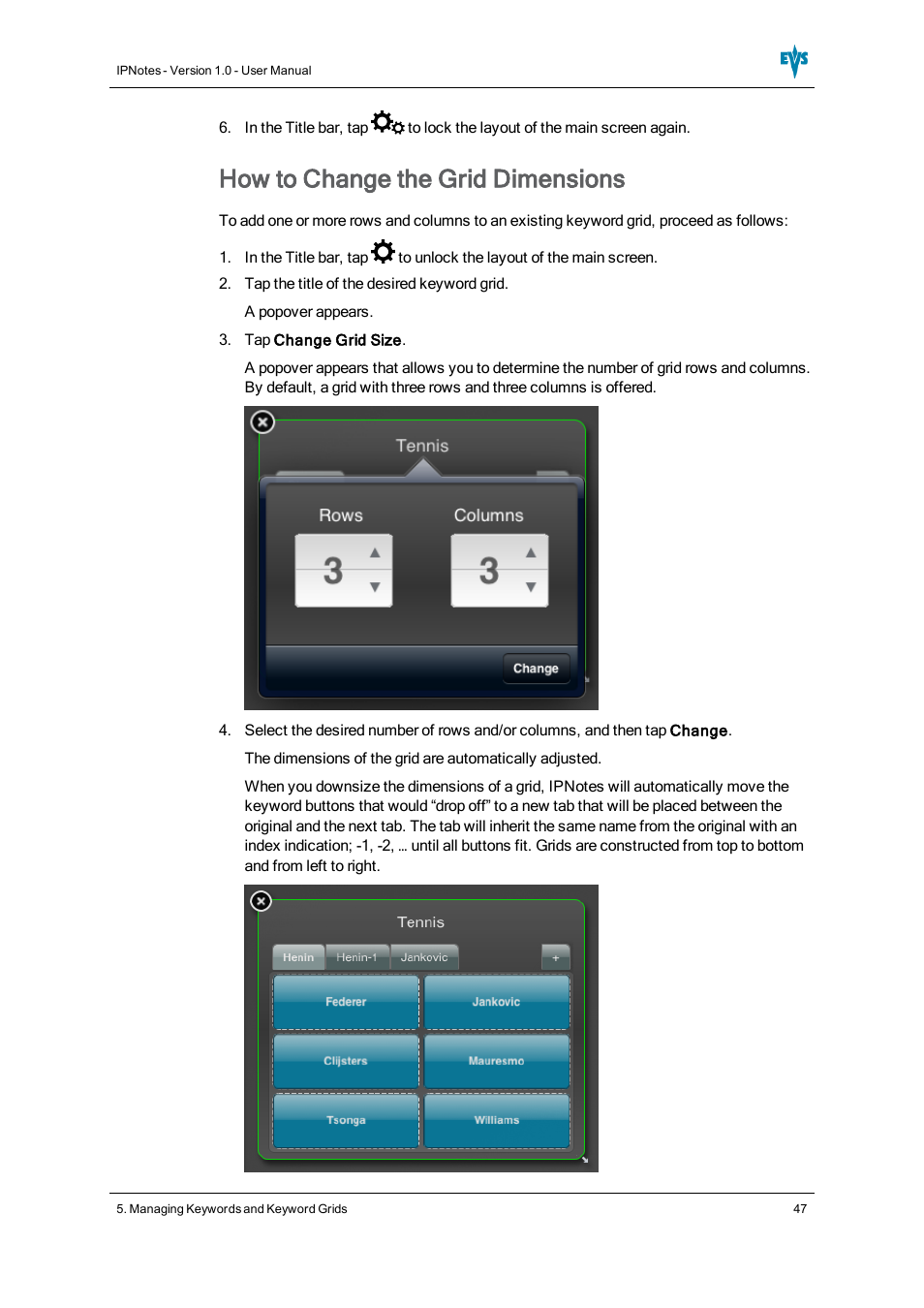 How to change the grid dimensions | EVS IPNotes Version 1.0 - November 2012 User Manual User Manual | Page 52 / 70