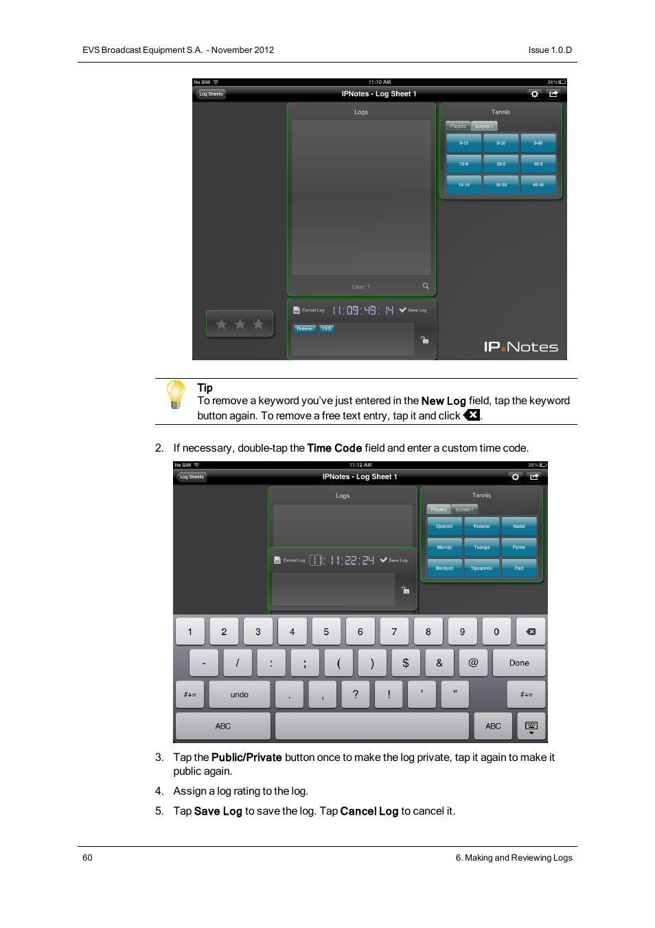 EVS IPNotes Version 1.0 - November 2012 User Manual User Manual | Page 65 / 70