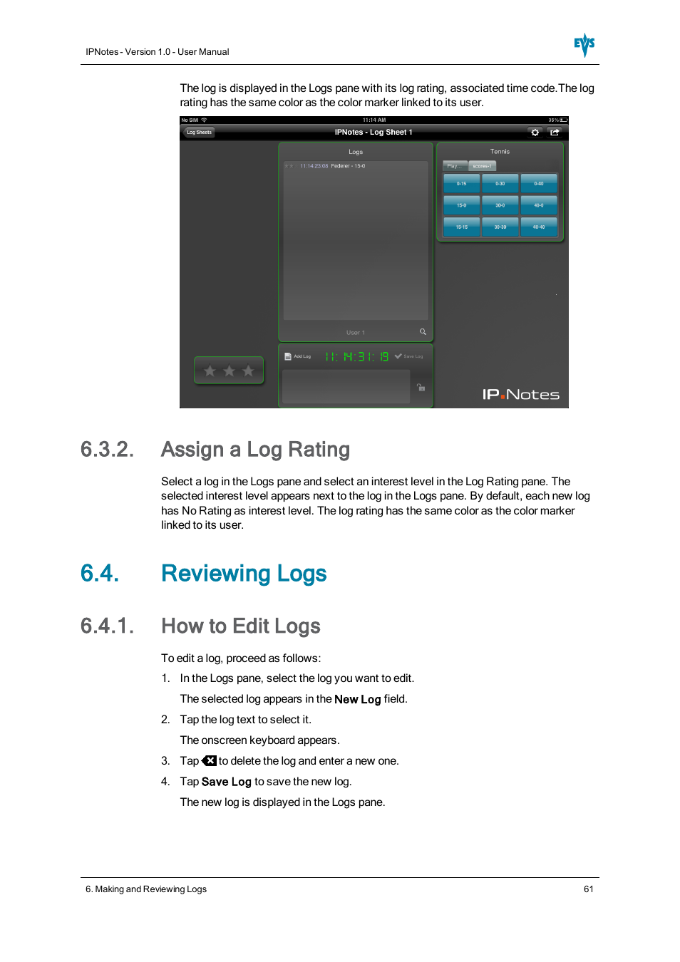 Assign a log rating, Reviewing logs, How to edit logs | EVS IPNotes Version 1.0 - November 2012 User Manual User Manual | Page 66 / 70