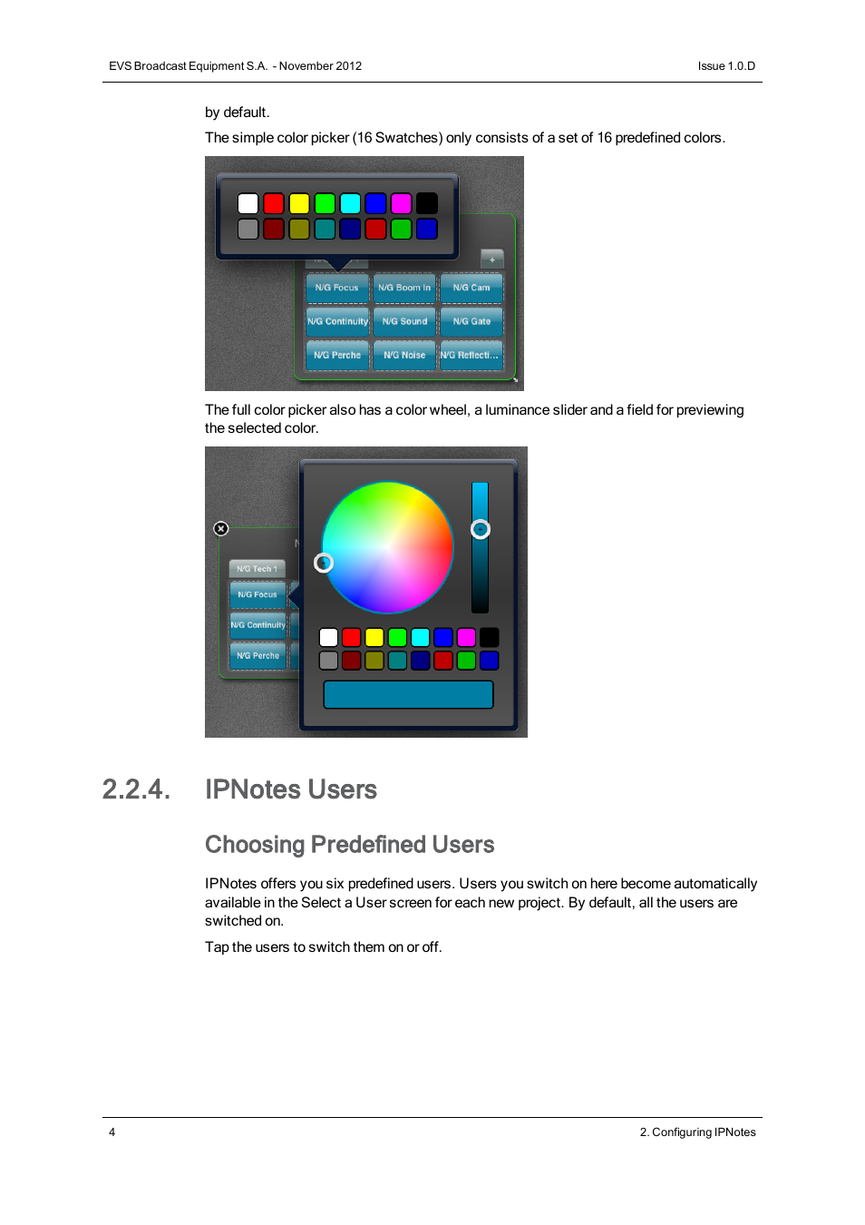 Ipnotes users, Choosing predefined users | EVS IPNotes Version 1.0 - November 2012 User Manual User Manual | Page 9 / 70