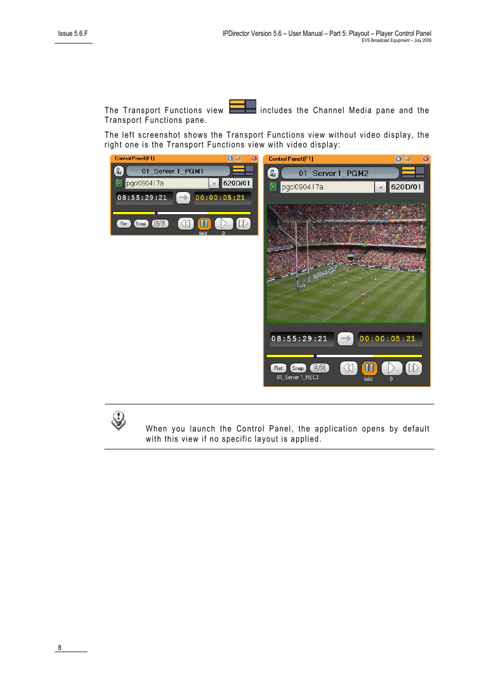 2 transport functions view, Transport functions view, Ransport | Unctions | EVS IPDirector Version 5.6 - May 2009 Part 5 User's Manual User Manual | Page 19 / 103