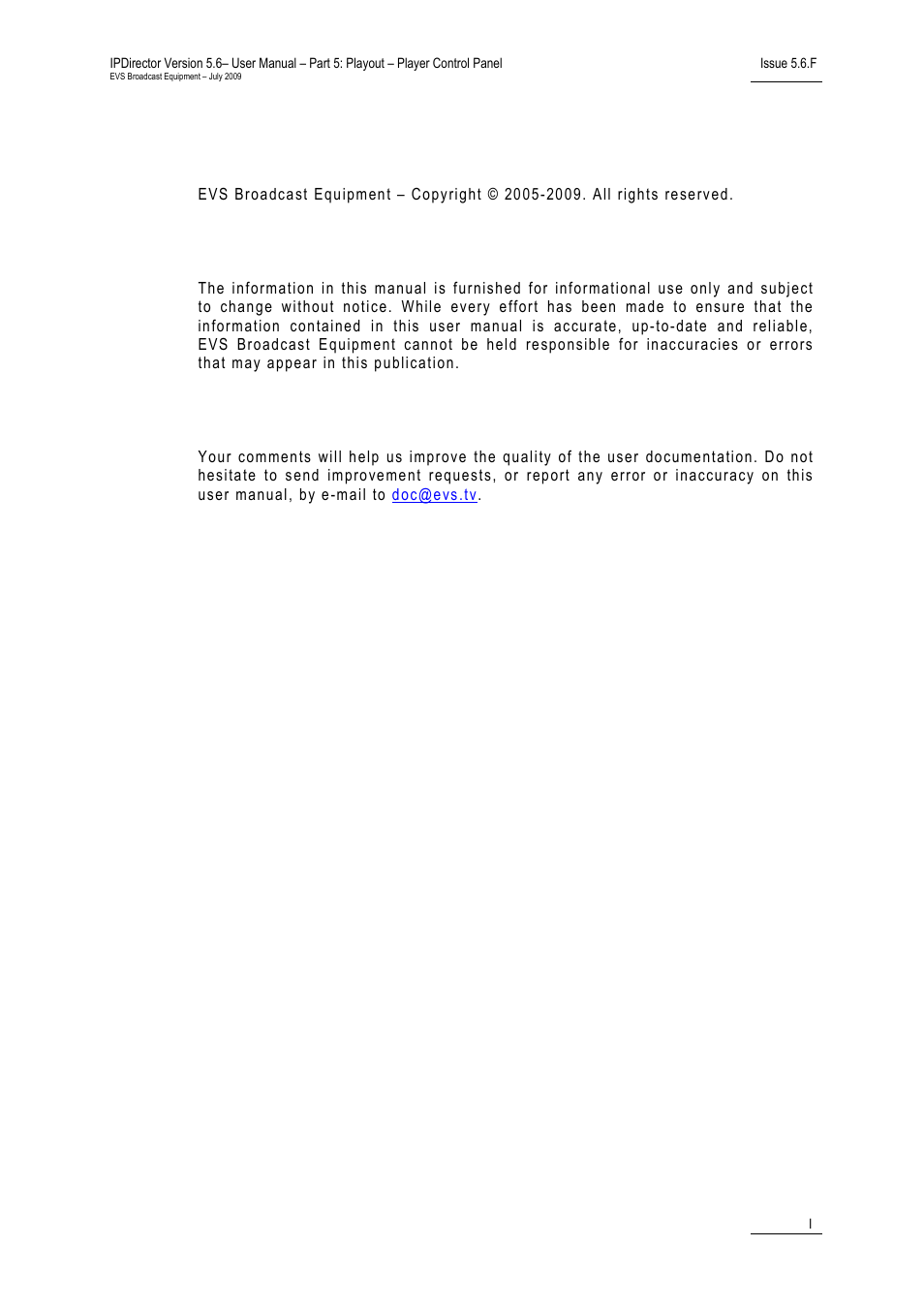 Copyright, Disclaimer, Improvement requests | EVS IPDirector Version 5.6 - May 2009 Part 5 User's Manual User Manual | Page 2 / 103