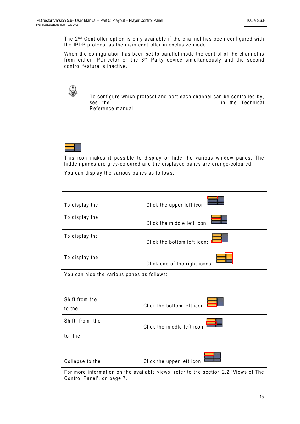 3 pane display icon, Pane display icon, Isplay | EVS IPDirector Version 5.6 - May 2009 Part 5 User's Manual User Manual | Page 26 / 103