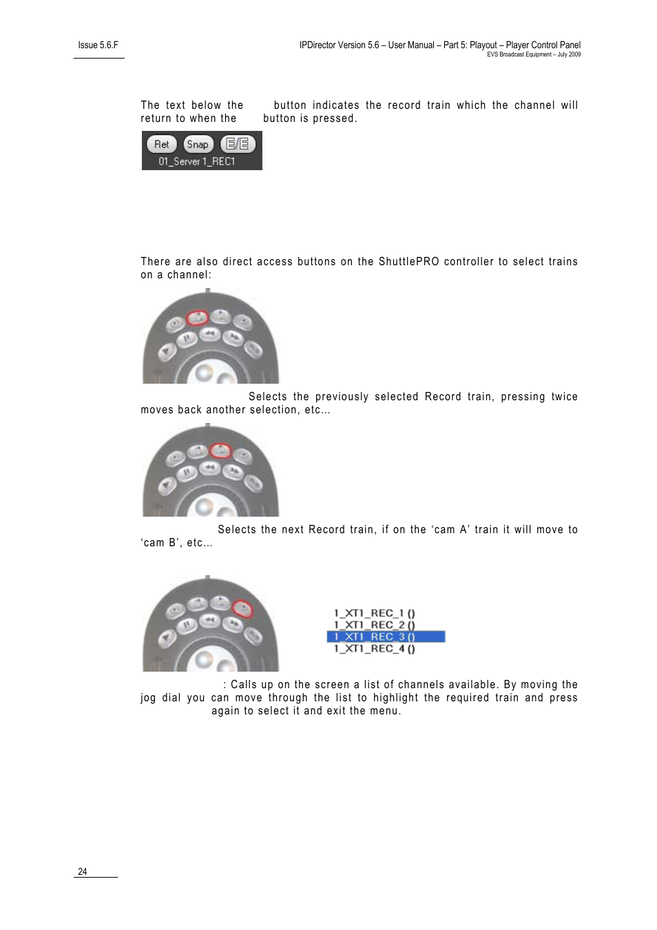 14 d, Irect, Ccess | Uttons to the, Rains on the, Huttle | EVS IPDirector Version 5.6 - May 2009 Part 5 User's Manual User Manual | Page 35 / 103
