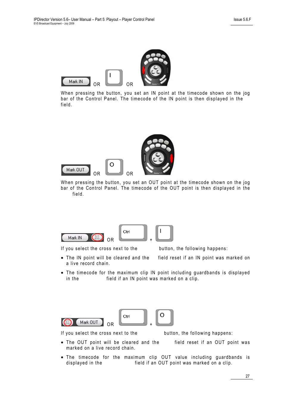 4 mark in, 5 mark out, 6 clear in | 7 clear out, Mark in, Mark out, Clear in, Clear out, Lear | EVS IPDirector Version 5.6 - May 2009 Part 5 User's Manual User Manual | Page 38 / 103